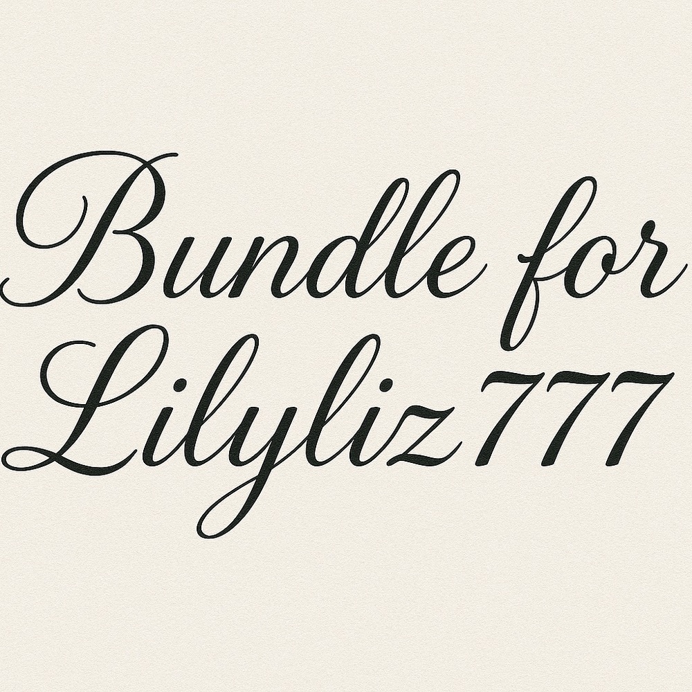 Bundle for Lilyliz777